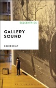 Cover-Bild zum Titel 'Gallery Sound' von 'Caleb Kelly'
