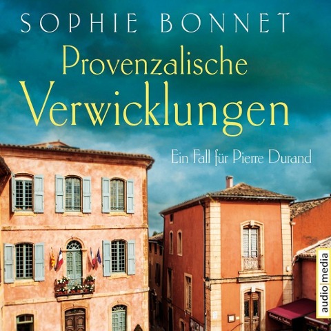 Provenzalische Verwicklungen - Sophie Bonnet