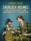 Cover-Bild zum Titel 'Sherlock Holmes - Seine Abschiedsvorstellung und andere Detektivgeschichten' von 'Arthur Conan Doyle'
