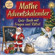 Cover-Bild zum Titel 'Mathe-Adventskalender: Quiz-Buch mit Fragen und Rätsel' von 'Schlauvento Interactive'