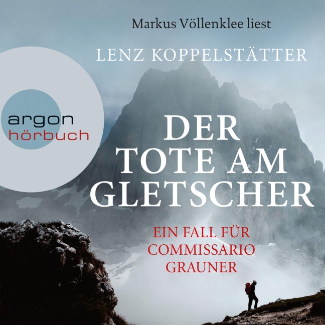 Der Tote am Gletscher - Lenz Koppelstätter