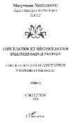 Cover-Bild zum Titel 'Conciliation et réconciliation' von 'Maryvonne Nedeljkovic'