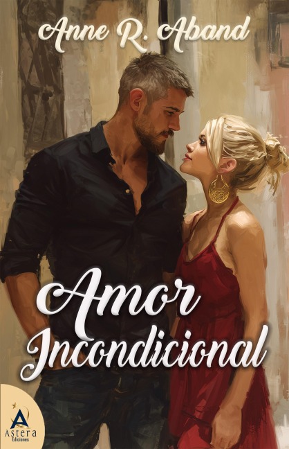 Amor Incondicional - Anne R. Aband