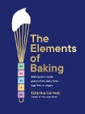 Cover-Bild zum Titel 'The Elements of Baking' von 'Katarina Cermelj'