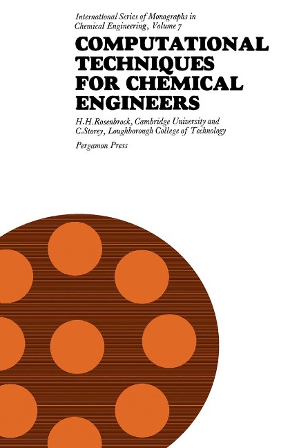 Computational Techniques for Chemical Engineers - C. Storey, H. H. Rosenbrock