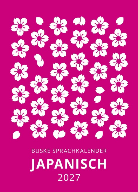 Sprachkalender Japanisch 2027 - Miho Kleinhapel