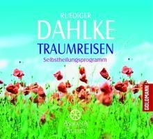 Traumreisen - Ruediger Dahlke