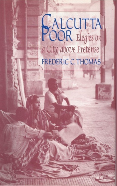 Calcutta Poor - Frederic C. Thomas