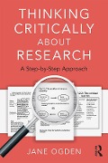 Thinking Critically about Research - Jane Ogden
