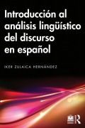 Cover-Bild zum Titel 'Introducción al análisis lingüístico del discurso en español' von 'Iker Zulaica Hernández'