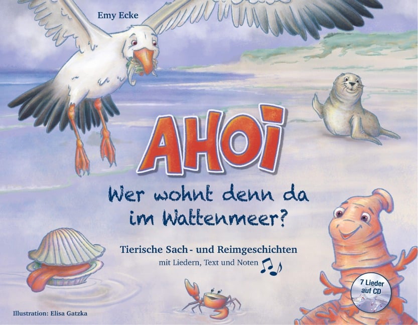 Ahoi - Wer wohnt denn da im Wattenmeer? - Emy Ecke