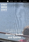 Floating Bodies and Spaces - Tanja Brandmayr
