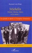Cover-Bild zum Titel 'Michelin Michel, Marius, Marie et les autres...' von 'Raymond Louis Morge'