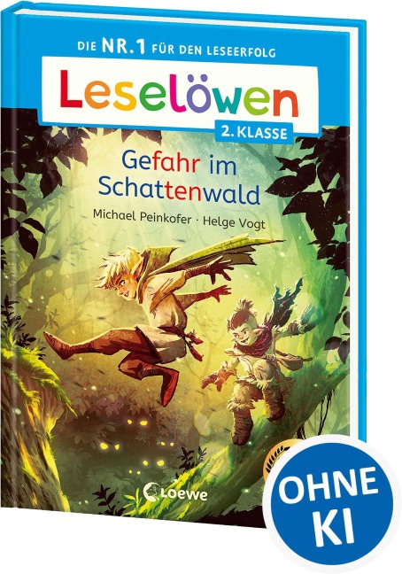 Leselöwen 2. Klasse - Gefahr im Schattenwald - Michael Peinkofer