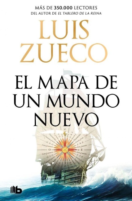 El mapa de un mundo nuevo - Luis Zueco