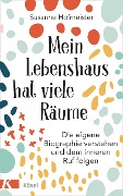 Cover-Bild zum Titel 'Mein Lebenshaus hat viele Räume' von 'Susanne Hofmeister'