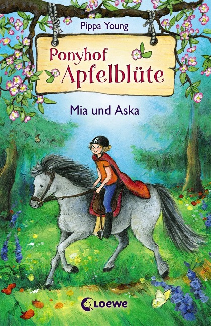 Ponyhof Apfelblüte (Band 5) - Mia und Aska - Pippa Young