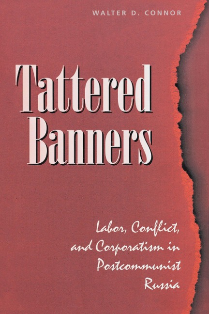 Tattered Banners - Walter Connor