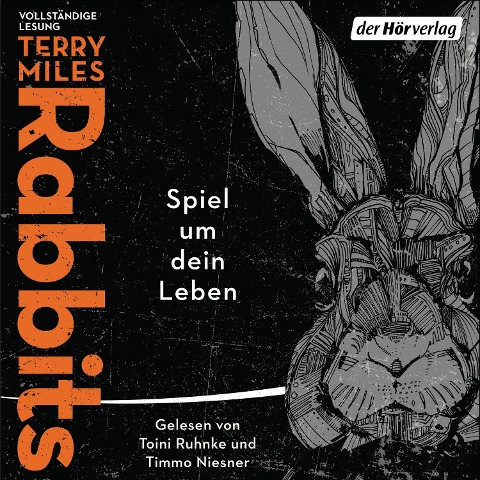 Rabbits. Spiel um dein Leben - Terry Miles