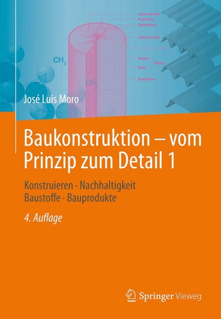 Baukonstruktion - vom Prinzip zum Detail 1 - José Luis Moro