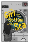 Cover-Bild zum Titel 'The Girl From the Bottom of the Sea' von 'Anne van Roon'