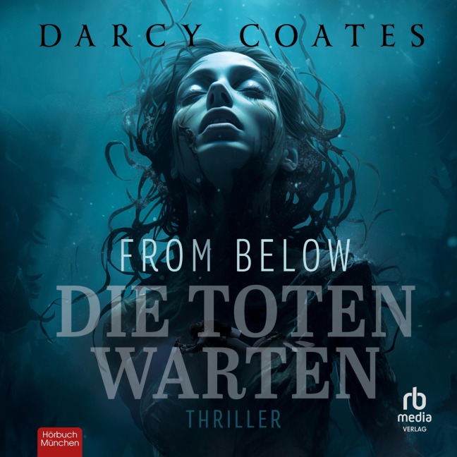 From Below - Die Toten warten - Darcy Coates