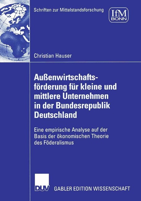 Außenwirtschaftsförderung für kleine und mittlere Unternehmen in der Bundesrepublik Deutschland - Christian Hauser