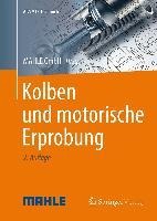 Kolben und motorische Erprobung - 