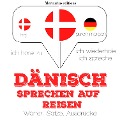 Cover-Bild zum Titel 'Dänisch sprechen auf Reisen' von 'Jm Gardner'