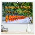Buddhas Zitate Wege zur Erleuchtung (hochwertiger Premium Wandkalender 2024 DIN A2 quer), Kunstdruck in Hochglanz - BuddhaART BuddhaART