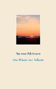 Cover-Bild zum Titel 'Das Wissen von Atlantis' von 'Susanne Edelmann'