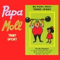 Cover-Bild zum Titel 'De Papa Moll tribt Sport' von ''