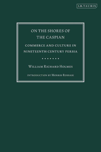 On the Shores of the Caspian - William Richard Holmes