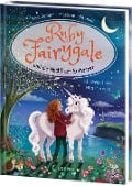 Ruby Fairygale und die Nacht der Einhörner (Erstlese-Reihe, Band 4) - Kira Gembri, Marlene Jablonski