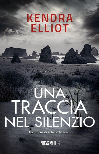 Una traccia nel silenzio - Kendra Elliot
