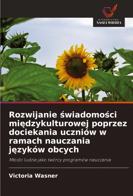 Rozwijanie ¿wiadomo¿ci mi¿dzykulturowej poprzez dociekania uczniów w ramach nauczania j¿zyków obcych - Victoria Wasner