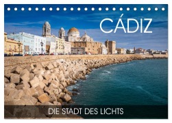 Cover-Bild zum Titel 'Cádiz - die Stadt des Lichts (Tischkalender 2026 DIN A5 quer), CALVENDO Monatskalender' von 'Val Thoermer'