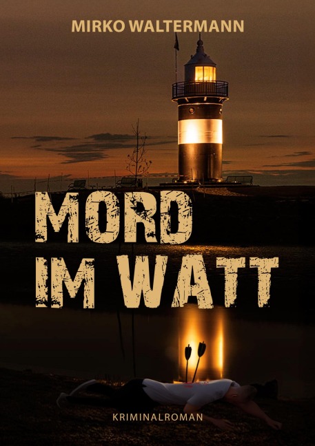 Mord im Watt - Mirko Waltermann