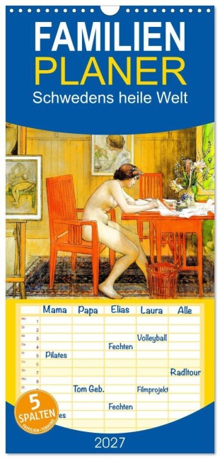 Familienplaner 2027 - Schwedens heile Welt mit 5 Spalten (Wandkalender, 21 x 45 cm) CALVENDO - Steffani Lehmann (Hrsg.