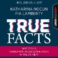 Cover-Bild zum Titel 'True Facts' von 'Pia Lamberty, Katharina Nocun'