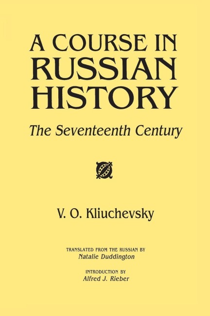 A Course in Russian History - V. O. Kliuchevskii