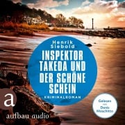 Cover-Bild zum Titel 'Inspektor Takeda und der schöne Schein' von 'Henrik Siebold'