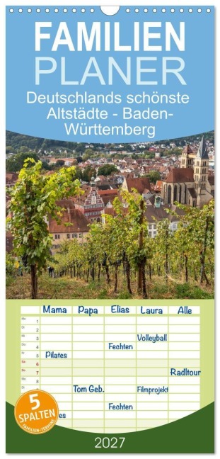 Familienplaner 2027 - Deutschlands schönste Altstädte - Baden-Württemberg mit 5 Spalten (Wandkalender, 21 x 45 cm) CALVENDO - Peter Schickert