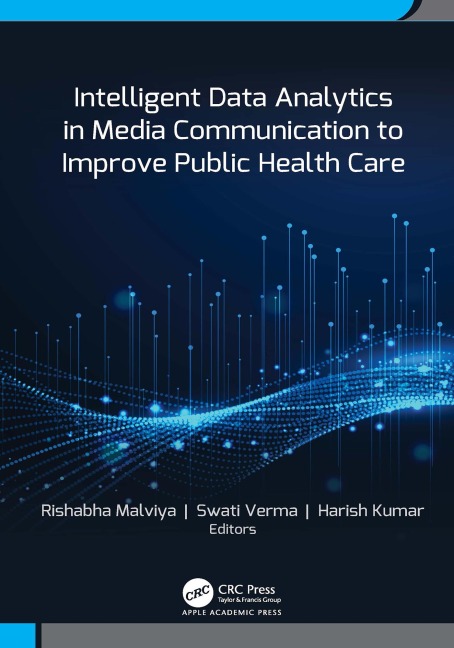 Intelligent Data Analytics in Media Communication to Improve Public Health Care - 