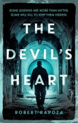 Cover-Bild zum Titel 'The Devil's Heart' von 'Robert Rapoza'