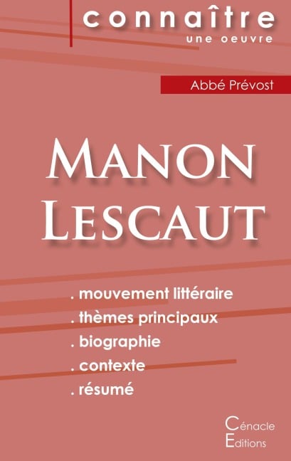 Fiche de lecture Manon Lescaut de l'Abbé Prévost (Analyse littéraire de référence et résumé complet) - Abbé Prévost