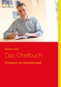 Cover-Bild zum Titel 'Das Chefbuch' von 'Stephan Kaiser'