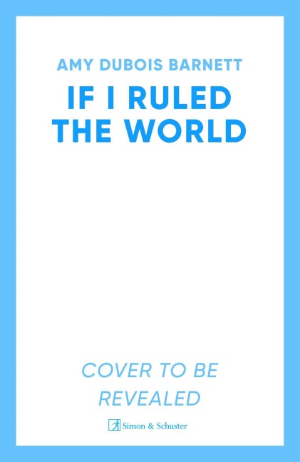 If I Ruled the World - Amy Dubois Barnett