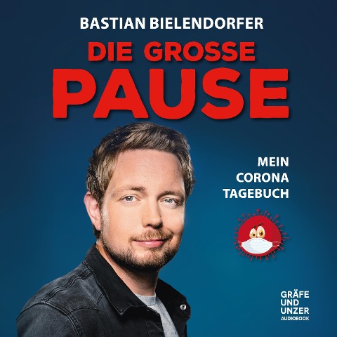 Die grosse Pause - Bastian Bielendorfer