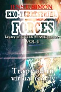 Cover-Bild zum Titel 'Trapped in virtual reality (EXO-TERRESTRIAL-FORCES 4)' von 'Jens F. Simon'